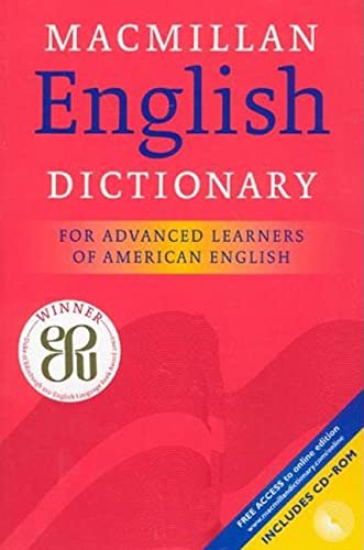 Macmillan English Dictionary: For Advanced Learners of American English; includes CD-ROM