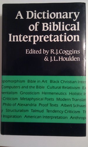 A Dictionary of Biblical Interpretation