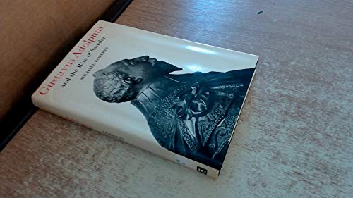 Gustavus Adolphus and the rise of Sweden
