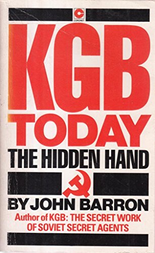 Kgb Today: the Hidden Hand