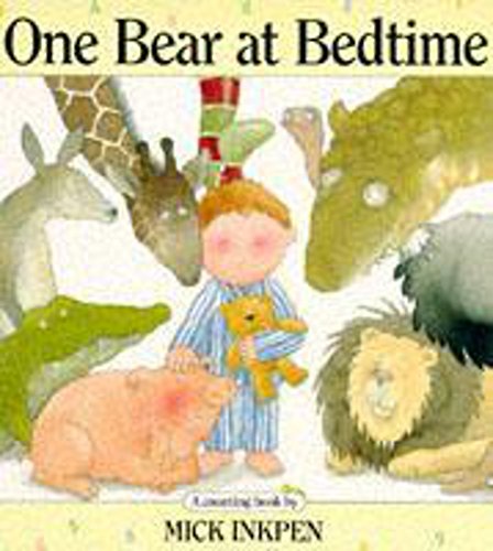 One Bear at Bedtime (Picture Knight)