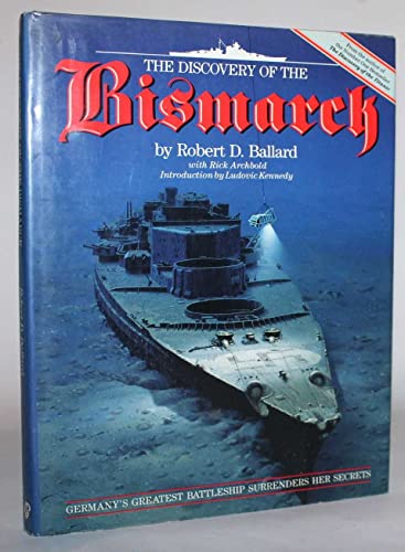 THE DISCOVERY OF THE ''BISMARCK