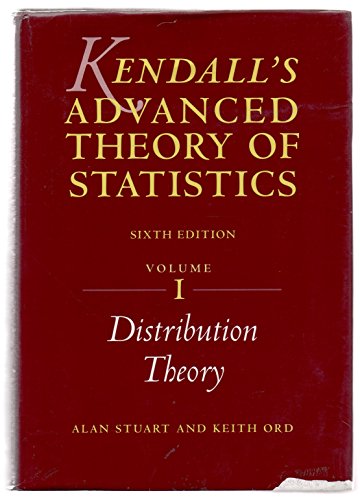 Kendall's Advanced Theory of Statistics