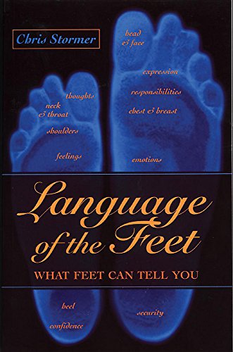 Language of the Feet: What Feet Can Tell You