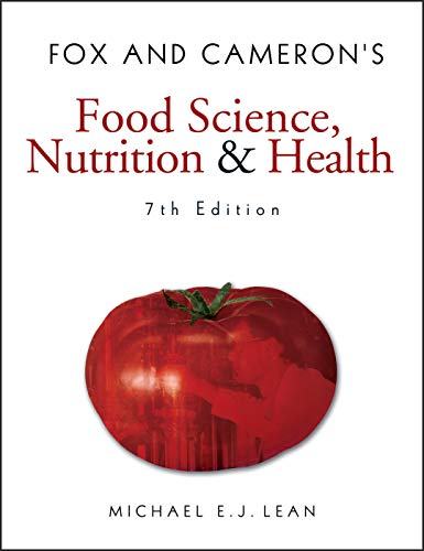 Fox and Cameron's Food Science, Nutrition & Health (Hodder Arnold Publication)