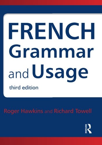 French Grammar and Usage, 3rd Edition