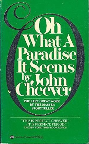 Oh What a Paradise It Seems