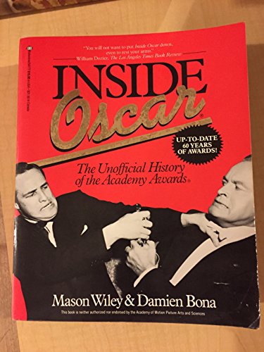 Inside Oscar: The Unofficial History of the Academy Awards - Revised