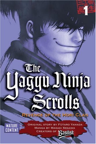 The Yagyu Ninja Scrolls 1: Revenge of the Hori Clan