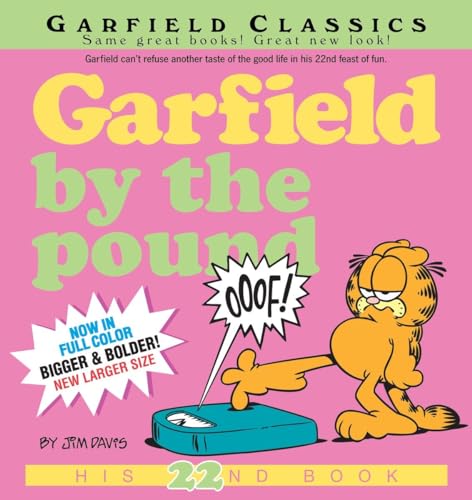Garfield by the Pound: His 22nd Book