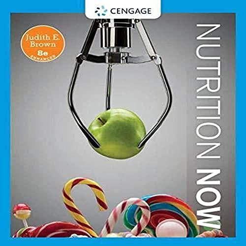Nutrition Now, Enhanced Edition (MindTap Course List)