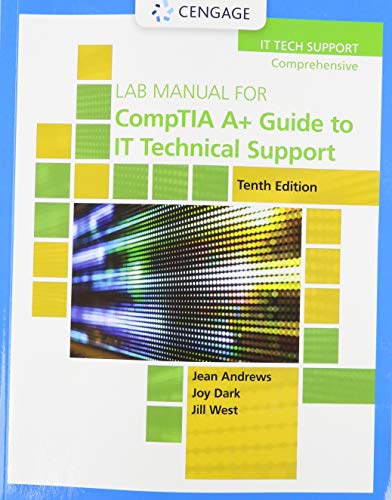 Lab Manual for CompTIA A+ Guide to IT Technical Support
