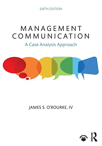 Management Communication: A Case Analysis Approach