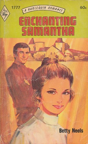Enchanting Samantha (Harlequin Romance #1777)