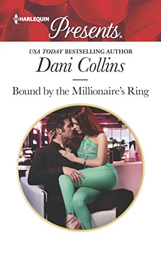 Bound by the Millionaire's Ring (The Sauveterre Siblings, 3)