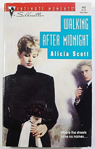 Walking After Midnight (Silhouette Intimate Moments)