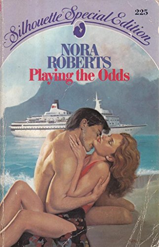 Playing the Odds (Silhouette Special Edition, No. 225)