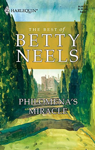 Philomena's Miracle (The Best of Betty Neels)