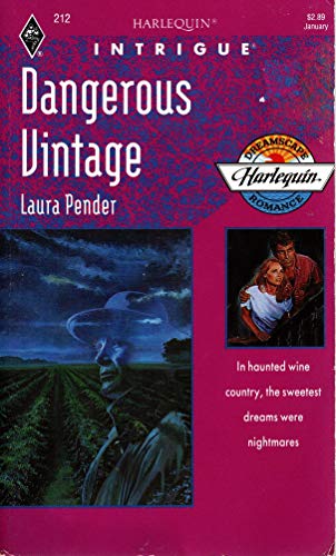 Dangerous Vintage (Harlequin Intrigue, No 212)