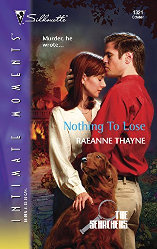 Nothing to Lose : The Searchers (Silhouette Intimate Moments No. 1321)