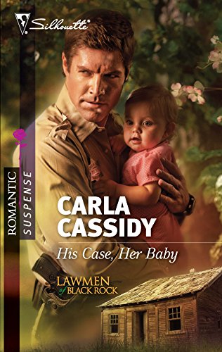 His Case, Her Baby (Lawmen of Black Rock, 1)