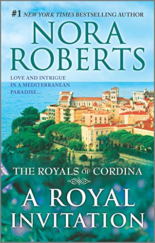 A Royal Invitation: The Playboy PrinceCordina's Crown Jewel (The Royals of Cordina)