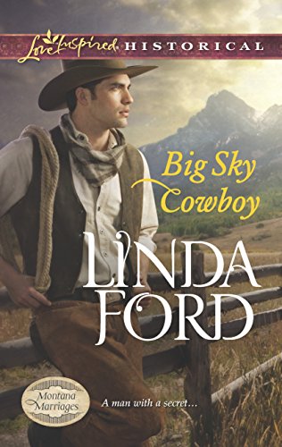 Big Sky Cowboy (Montana Marriages, 1)