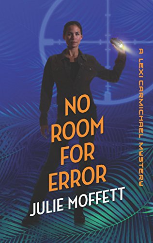No Room for Error (A Lexi Carmichael Mystery, 7)