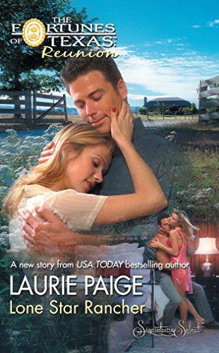 Lone Star Rancher (Fortunes of Texas: Reunion, 4)