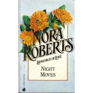 Night Moves (Silhouette Language of Love #7)