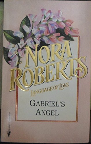Gabriel's Angel (Language of Love, No 32)