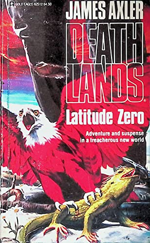 Latitude Zero (Deathlands)