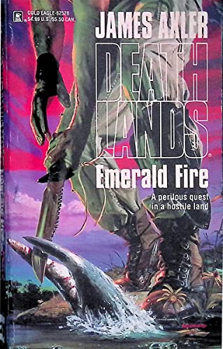 Emerald Fire (Deathlands)