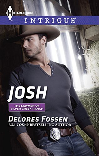 Josh (The Lawmen of Silver Creek Ranch, 7)