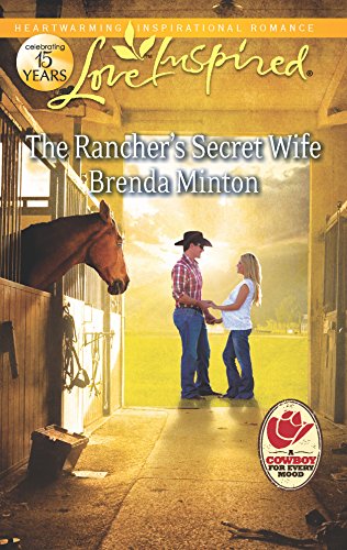 The Rancher's Secret Wife (Cooper Creek 4)