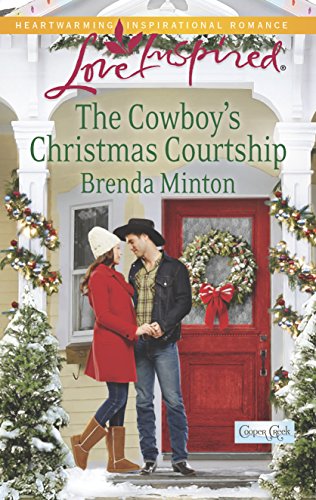 The Cowboy's Christmas Courtship (Cooper Creek 7)