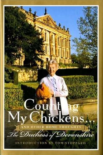 Counting My Chickens . . .: And Other Home Thoughts