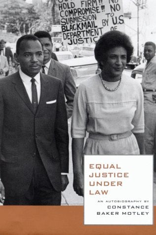 Equal Justice Under Law: An Autobiography