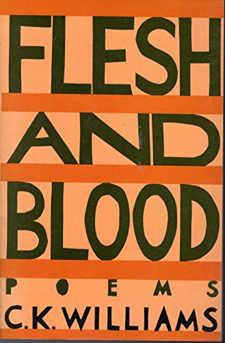 Flesh & Blood: Poems