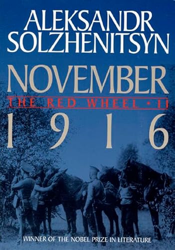 November, 1916: Red Wheel, Knot II;Red Wheel
