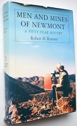Men and Mines of Newmont, Colorado: A Fifty Year History