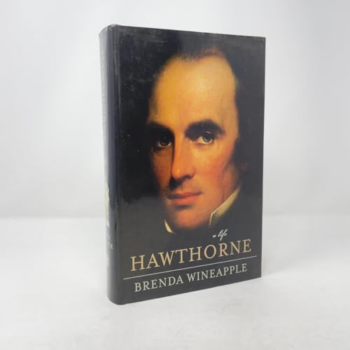 Hawthorne: A Life