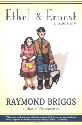 Ethel & Ernest: A True Story