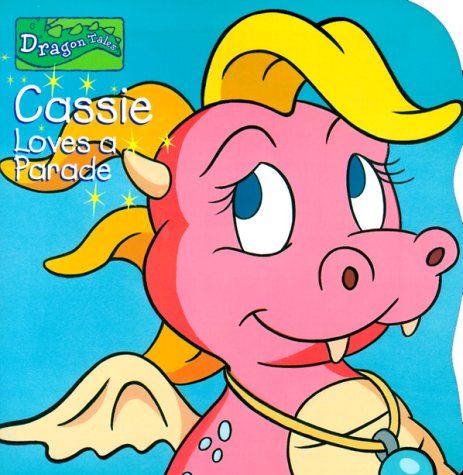 Cassie Loves a Parade (Pictureback(R))