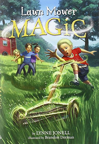 Lawn Mower Magic (A Stepping Stone Book(TM))