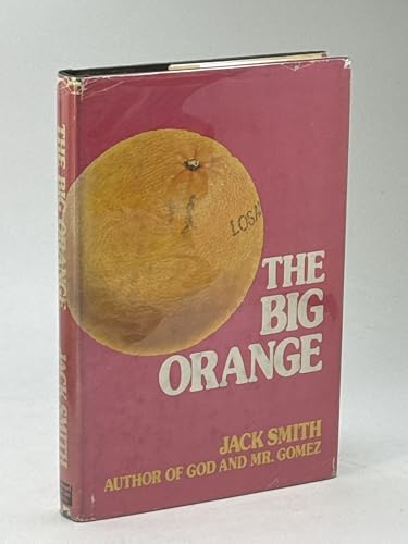 Big Orange, The