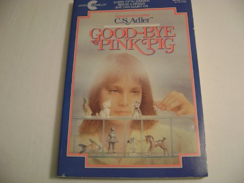 Good-Bye Pink Pig