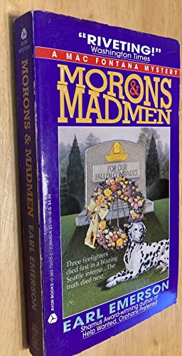 Morons & Madmen: A Mac Fontana Mystery