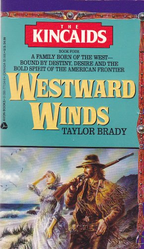 Westward Winds (The Kincaids Book 4)
