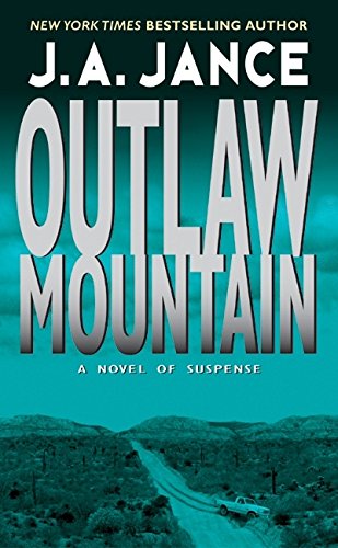 Outlaw Mountain (Joanna Brady Mysteries, Book 7)